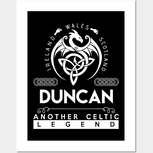 Duncan Name T Shirt - Another Celtic Legend Duncan Dragon Gift Item Wall Art by harpermargy8920